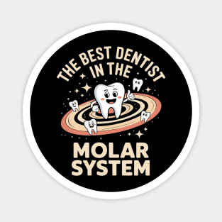 The Best Dentist - Molar Teeth Dental Dentistry DDS Magnet